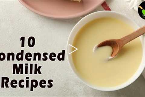 Indian Condensed Milk Milkmaid Recipes | 10 Best Desserts with Sweetened Condensed Milk Recipes