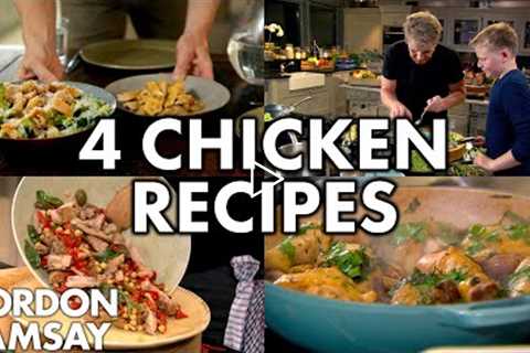 4 Chicken Recipes | Gordon Ramsay