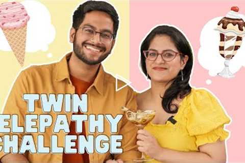 Twin Telepathy Challenge with my TWIN SISTER🥳 Did We Win or Lose?? 😂 Ice-cream Sundae Challenge