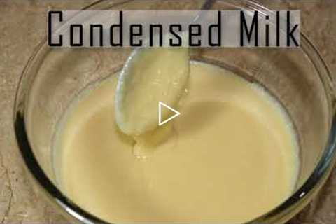 Condensed Milk Recipe | Common Ingredient For Desserts