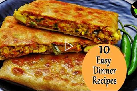 10 Instant Indian Dinner Recipes | 10 mins Dinner Recipes | Quick & Easy Dinner Recipes | Dinner