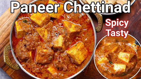 South Indian Special Paneer Chettinad Masala Curry with Special Masala | Best Spicy Paneer Curry