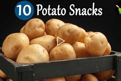 10 Easy snacks with potato | Top 10 Aloo Recipes | Indian Aloo Recipes | Indian Potato Recipes