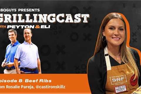 Peyton & Eli Manning GrillingCast | Episode 8: Rosalie Pareja | BBQGuys