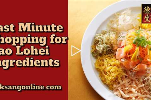 Where to buy ingredients for Best Lo Hei Singapore - Best ingredients for yusheng dish and Lo Hei