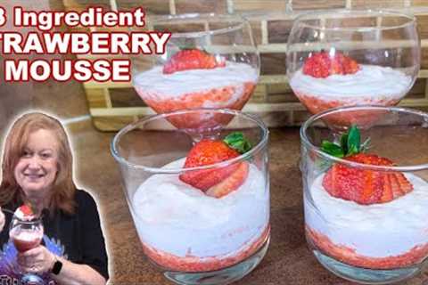 3 Ingredient Easy FRESH STRAWBERRY MOUSSE