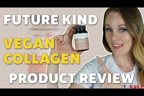 Future Kind Vegan Collagen Booster Review: An Animal-Free Collagen Supplement