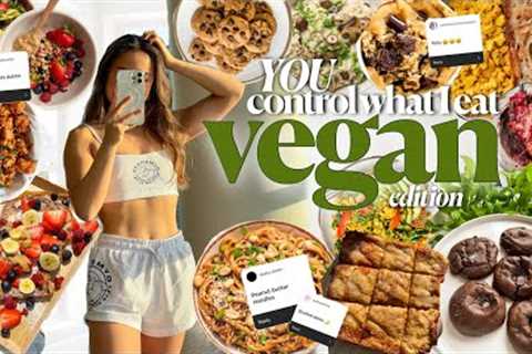 MEAT LOVER GOES VEGAN! 🌱 YOU CHOOSE WHAT I EAT IN A WEEK | Healthy + Creative Vegan Recipes