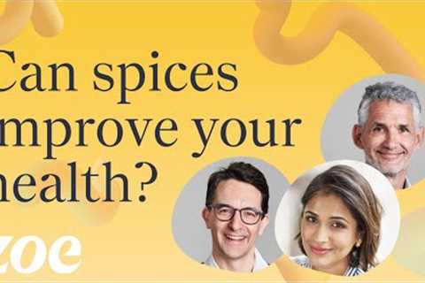 Can spices improve your health? | Kanchan Koya and Professor Tim Spector