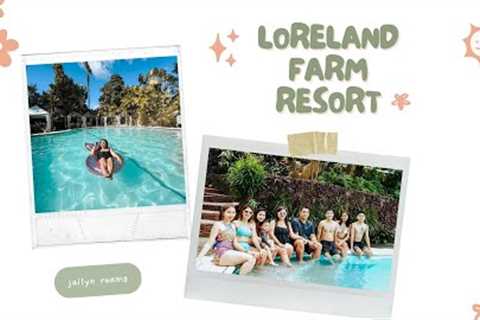 Travel Vlog: Loreland Farm Resort | jailyn roams