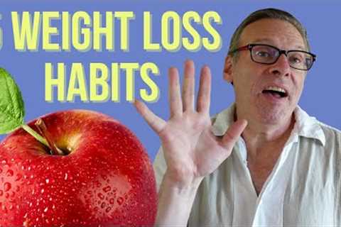 5 Weight Loss Habits That Helped Me Lose 50 POUNDS