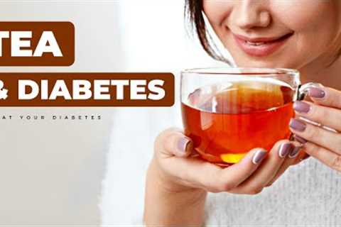 This One Tea Diabetics Should Never Drink – Latest studies!