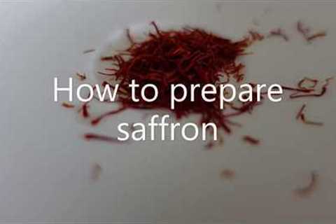 How to prepare Saffron - Prepare Saffron for Cooking - How to brew Saffron -  To Make liquid Saffron