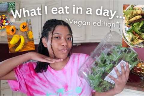 What I Eat in a Day *VEGAN EDITION* | 🥑🥭 Nutrient Dense, Easy Meals!