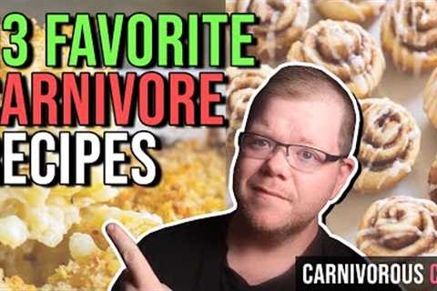 13 Recipes for the CARNIVORE DIET