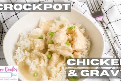 Crockpot Chicken and Gravy