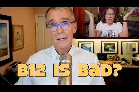 No More B12 Supps for 24+ Year Vegan! Has Jeff Nelson Gone Mad?