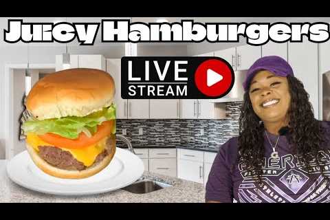 In The Kitchen With Gina Young is going live! Juicy Hamburgers