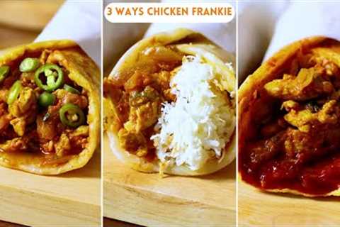Delicious Chicken Frankie Recipe | Quick And Easy Indian Street Food #frankie #indianstreetfood