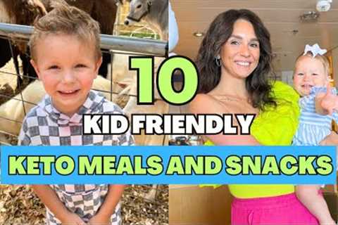 10 KETO Meals + Snacks my kids eat | Meat Based