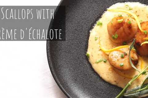Seared scallops with crème d''échalote (French creamy shallot sauce for fish and scallops)