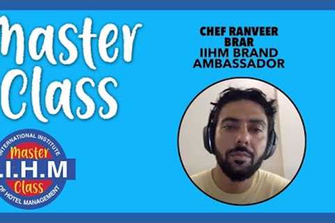 Master Class | Chef Ranveer Brar | Basics of Indian Cuisine