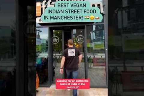 🇮🇳 Best vegan Indian street food in Manchester! 🍛😋
