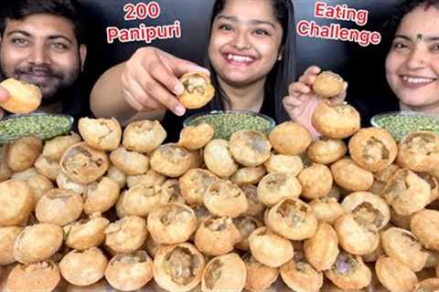 200 PANIPURI/ GOLGAPPA EATING CHALLENGE | 200 PHUCHKA EATING CHALLENGE | PANIPURI EATING CHALLENGE