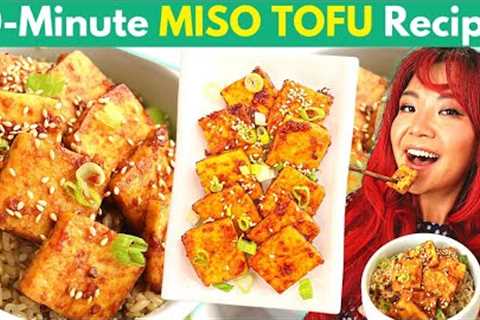 Last Minute MISO TOFU (No Marinating Needed & Easy AF!) / High Protein Vegan Bowl