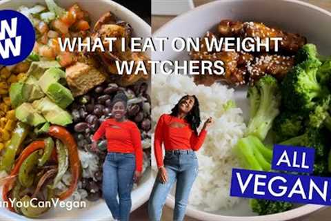 WHAT I EAT ON WEIGHT WATCHERS | 5 VEGAN RECIPES FOR WEIGHT LOSS