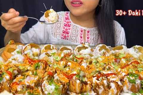 Eating 30+ Dahi Puri | Dahipuri Challenge |Famous Indian Street Food | ASMR Eating | MUKBANG |