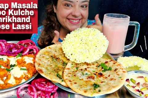 EATING SOYA CHAAP WITH ALOO KULCHA, SHRIKHAND, MEETHI LASSI, LAL PYAAZ | Indian Veg Mukbang