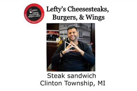 Steak sandwich Clinton Township, MI - Lefty's Cheesesteaks Burgers & Wings