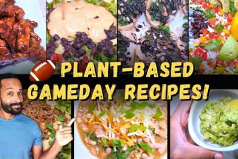 7 PLANT-BASED GAME DAY RECIPES 🏈 ... Ready in 30 MIN OR LESS!