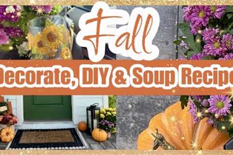 FALL Front Porch Decorate /Fall Decor / Fall DIY Gift Idea / Sweet Potato Soup Recipe