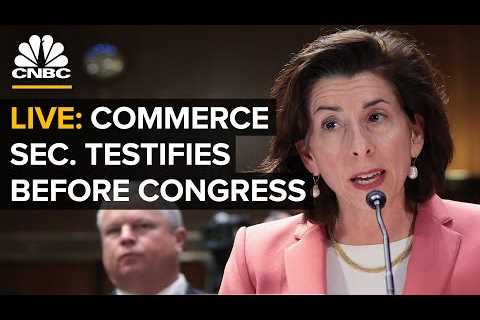 LIVE: Commerce Secretary Raimondo testifies before Congress on the CHIPS and Science Act — 09/19/23