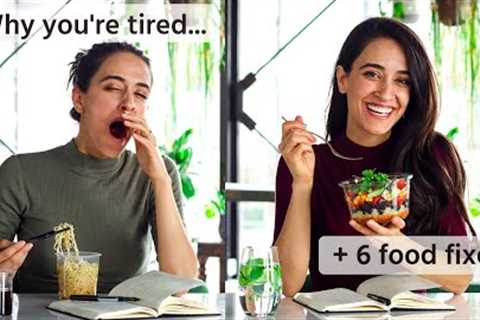 Why you’re always tired (+ food fixes!) 🍜