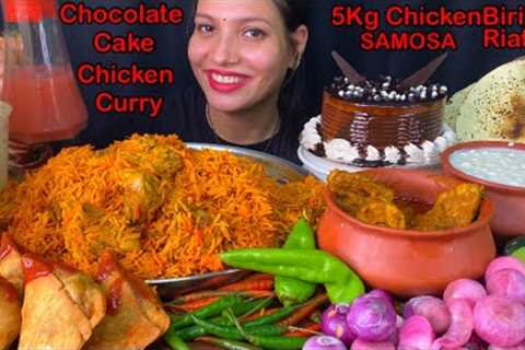 Eating 5kg SPICY🔥 Chicken Biriyani, Spicy Chicken🔥Curry Riata, Choclate Cake | Indian Food Mukbang