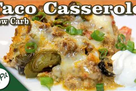 Taco Casserole – Mexican Casserole – Low Carb Keto Recipes