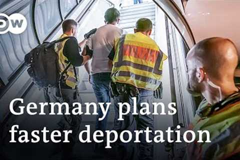 Germany introduces draft bill to step up deportations | DW News