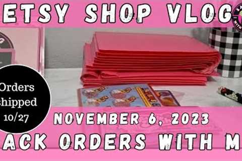 Etsy Shop Vlog/ Pack Orders With Me/Shipped 10-27/Low Income Savings Challenges