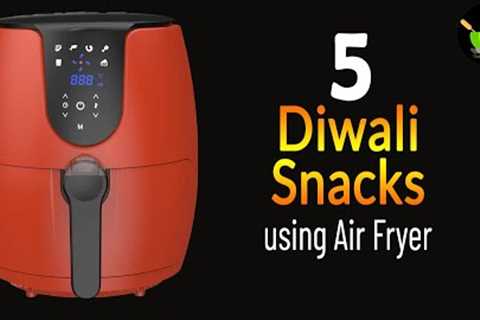 5 Air Fryer Snacks Recipes | Easy Air Fryer Indian Recipes | Diwali Snacks Recipes | Less Oil Snacks
