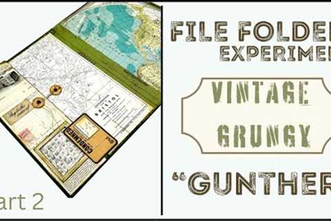 GUNTHER''S PROJECT PART 2 - VINTAGE GRUNGY @timholtz STYLE - FILE FOLDER-ATTACHE CASE-LAPBOOK HYBRID