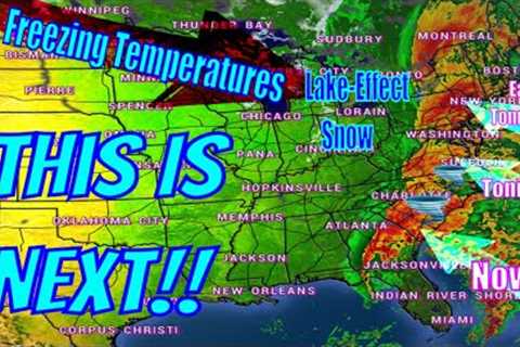 Here Comes The Snow, Freezing Temperatures, Damaging Winds, Flooding & More...