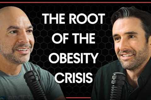 The root of the obesity crisis? | Peter Attia & Michael Easter