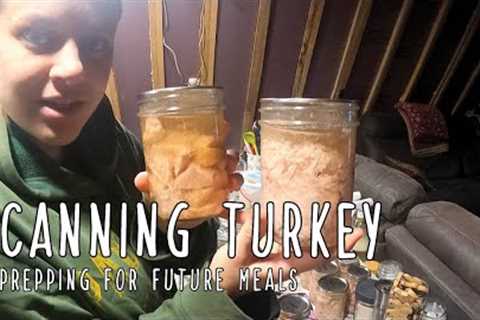 Canning Turkey - Prepping for future meals