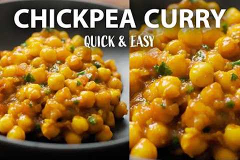 CHICKPEA CURRY Recipe | Easy Vegetarian and Vegan Meals