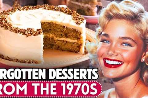 20 Forgotten Desserts From The 1970s, We Want Back!