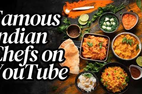 😊Famous Indian Chefs on YouTube😊| Holy Eats