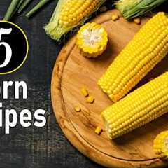 Corn Recipes | Sweet Corn Recipes | Best Indian Sweet Corn Recipes | Soup | Chaat | Curry | Sandwich